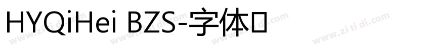 HYQiHei BZS字体转换